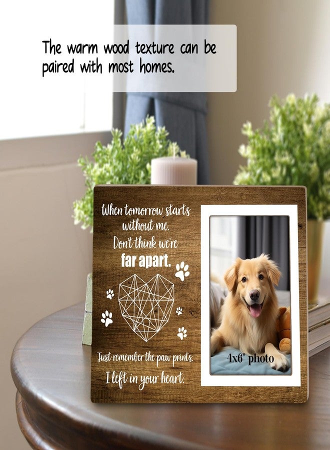 Itsoly Dog Memorial Picture Frame,Pet Wooden Memorial Gifts Picture Frame for Loss of Pet Sympathy Keepsake Gifts, When Tomorrow Starts Without Me 4x6 Photo12P114 - Image 3